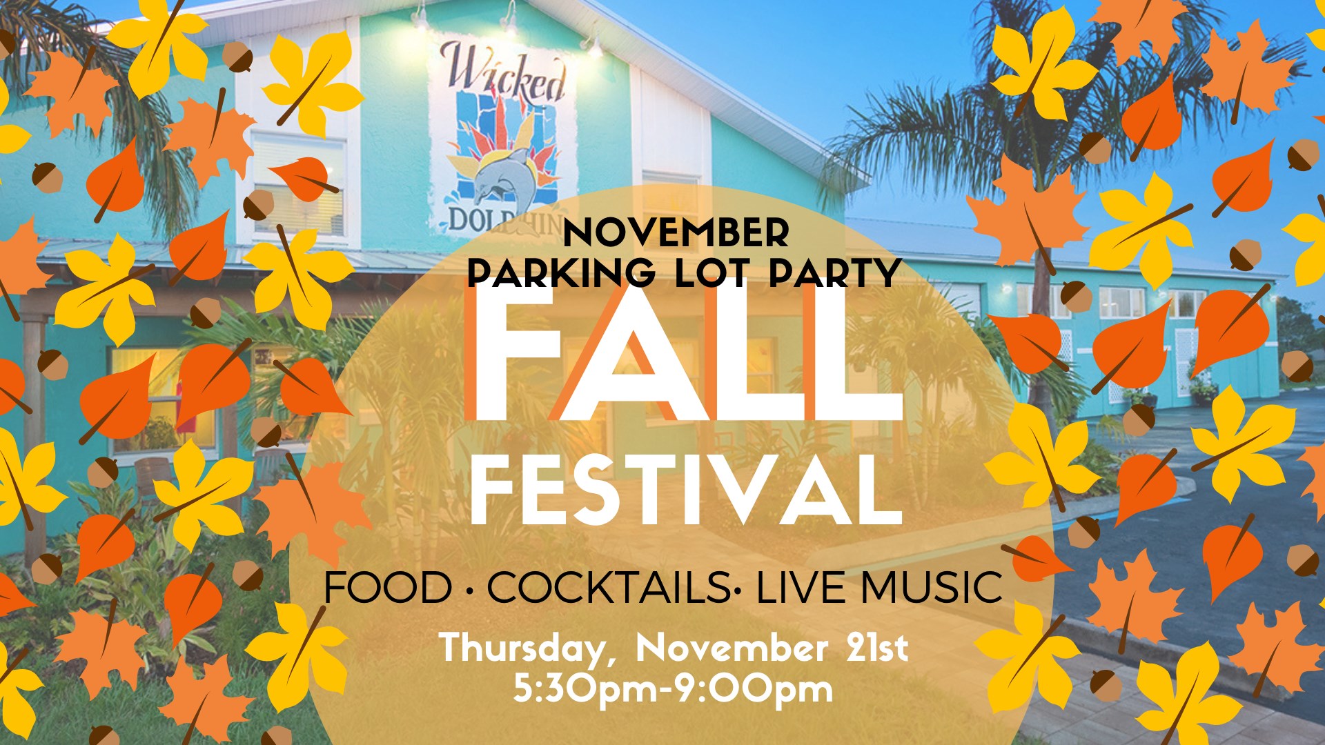 Wicked Dolphin Fall Festival Parking Lot Party